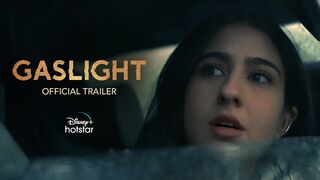 Gaslight Official Trailer Sara alikhan Vikrant Massey Chitrangada Singh