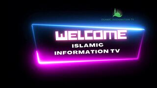 Welcome Islamic Information TV