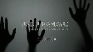 beyqarrar roh | sabak amoz kahani| urdu kahani | horror stories | بے قرار روح| PART 1 | Hindi | Urdu