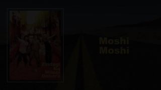 Moshi Moshi