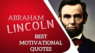 ABRAHAM LINCOLN QUOTES