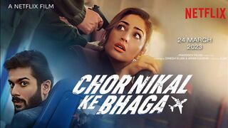 Chor Nikal Ke Bhaga 2023 Full Movie in HD | Yami Gautam, Sunny Kaushal, Sharad Kelkar