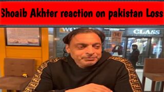 Shoaib Akhter reaction on pakistan loss