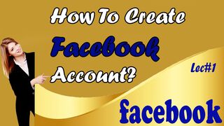 How To Create Facebook Account | Facebook Course 2023