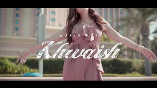 KHWAISH By Sofia Kaif -