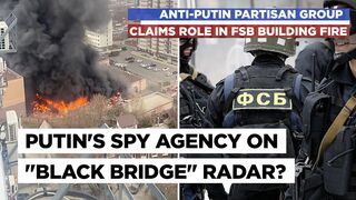 Putin's New Challenge Inside Russia Shadowy Partisan Group Claims Spy Building Fire