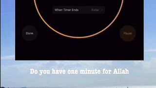 Do you have one minute for Allah