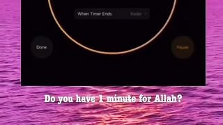 Do you have one minute for Allah 2