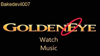 Watch Music (Pause Menu) Goldeneye (N64) Music Extended