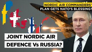 Denmark, Finland, Norway & Sweden To Form Unified Nordic Air Defence l Bid To Counter Putin Threat
