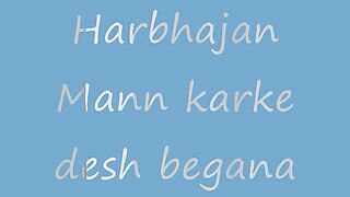 harbhajan mann-tera karke desh begana -