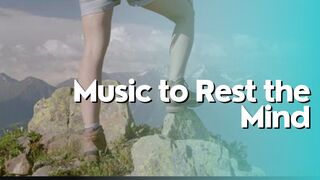 Music to rest the mind