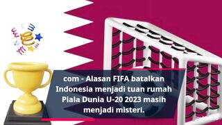 Revealed! Reasons for FIFA Canceling Indonesia to Host the U-20 World Cup, Zainudin Amali Explains in Detail