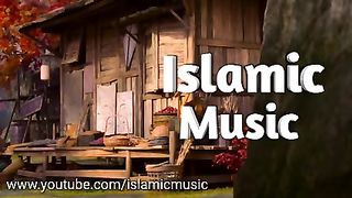 BEST ISLAMIC MUSIC ????????
