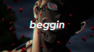 Jujutsu Kaisen「AMV」- beggin