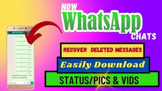 How To Recover  Deleted WhatsApp Chats Urdu Tutorial || Whatsapp ke Delete Messages kaise wapis laye