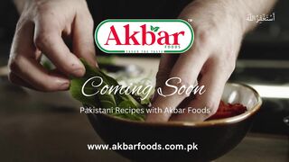 Coming Soon | Akbar Foods will Brings Tastes of Pakistani foods to Your Kitchen!