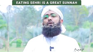 Sehri kahna ek sunnat he