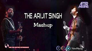 The Arijit Singh Mashup 2023 | AfterMixing | Khairiyat | Thodi Jagah | Shushant Singh Rajput | Sad Songs