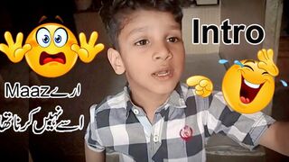 Intro Maaz Mughal