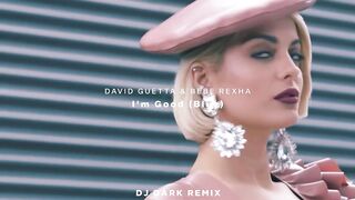 David Guetta and Bebe Rexha - I am Good