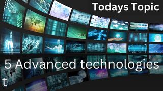 5 New Technology Breakthroughs You Need to Know About in 2023