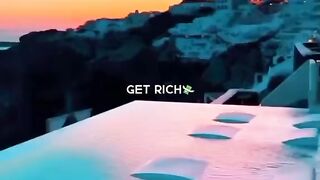GET RICH ???? PART 3