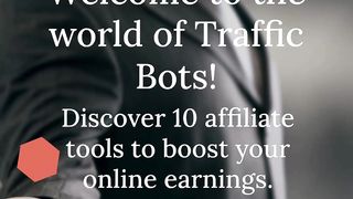 Traffic bots: 10 affiliate tools to boost your online earningsTraffic bots: 10 affiliate tools to boost your online earnigs