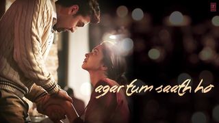 AgarTumSaathHo- best heart touching song