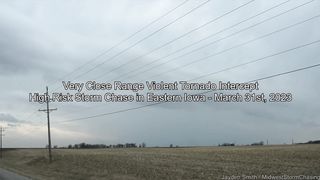 Intense Close Range Intercept of Violent EF-4 Tornado - Iowa High Risk Tornado Outbreak - 3_31_23
