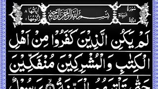 Surah Al-Bayyinah 3 time Repeat Verses _Surah Bayyinah with HD Text _ Beautiful recitation of Quran (1).
