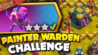 Easily 3 Star the painter warden (clash of clans)