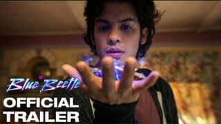 Blue Beetle - Official Trailer 2023