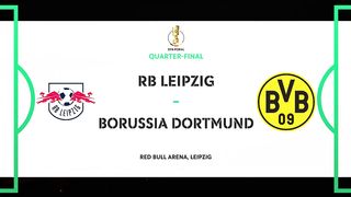 RB Knocks BVB Out! - RB Leipzig vs. Borussia Dortmund 2-0 - Highlights - DFB-Pokal Quarter-Finals