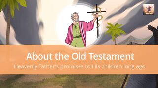 About the Old Testament | Old Testament Stories for Kids