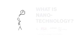What is nanotechnology