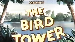 THE BIRD TOWER