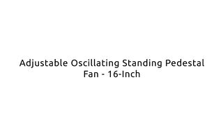 Standing pedestal fan