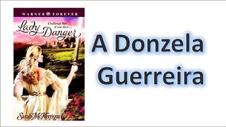 A donzela guerreira - Capítulo 1