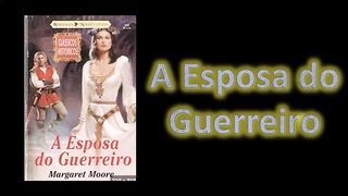 A esposa do guerreiro - CAPÍTULO 1