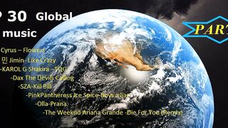 TOP HITS 30 GLOBAL BEST MUSIC - PART 1
