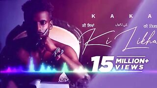 Kaka New Punjabi Song || Ke Likha (Official Video) Latest Punjabi Songs 2022