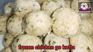 Frozen kofta recipe/how to make frozen chicken koofta