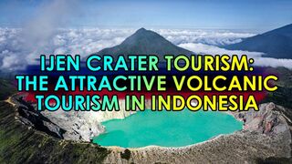 Ijen Crater with Beautiful Blue Fire