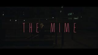 THE_MIME___3_Minute_Horror_Short_Film(360p).mp4