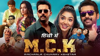 Macharla Chunaav Kshetra (M.C.K) New Released Full Hindi Dubbed Movie - Nithiin, Krithi Shetty