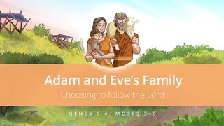Adam and Eve’s Family | Old Testament Stories for Kids