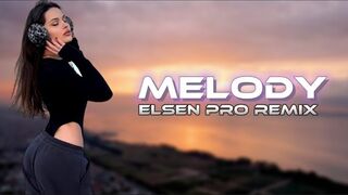 Elsen Pro - Melody | Piano Remix 2023