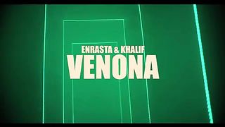 Enrasta & Khalif - venona