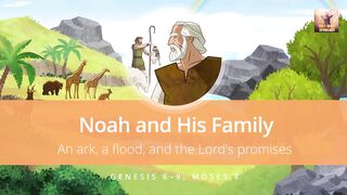 Noah and His Family Old Testament Stories for Kids